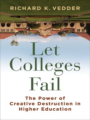 cover image of Let Colleges Fail
